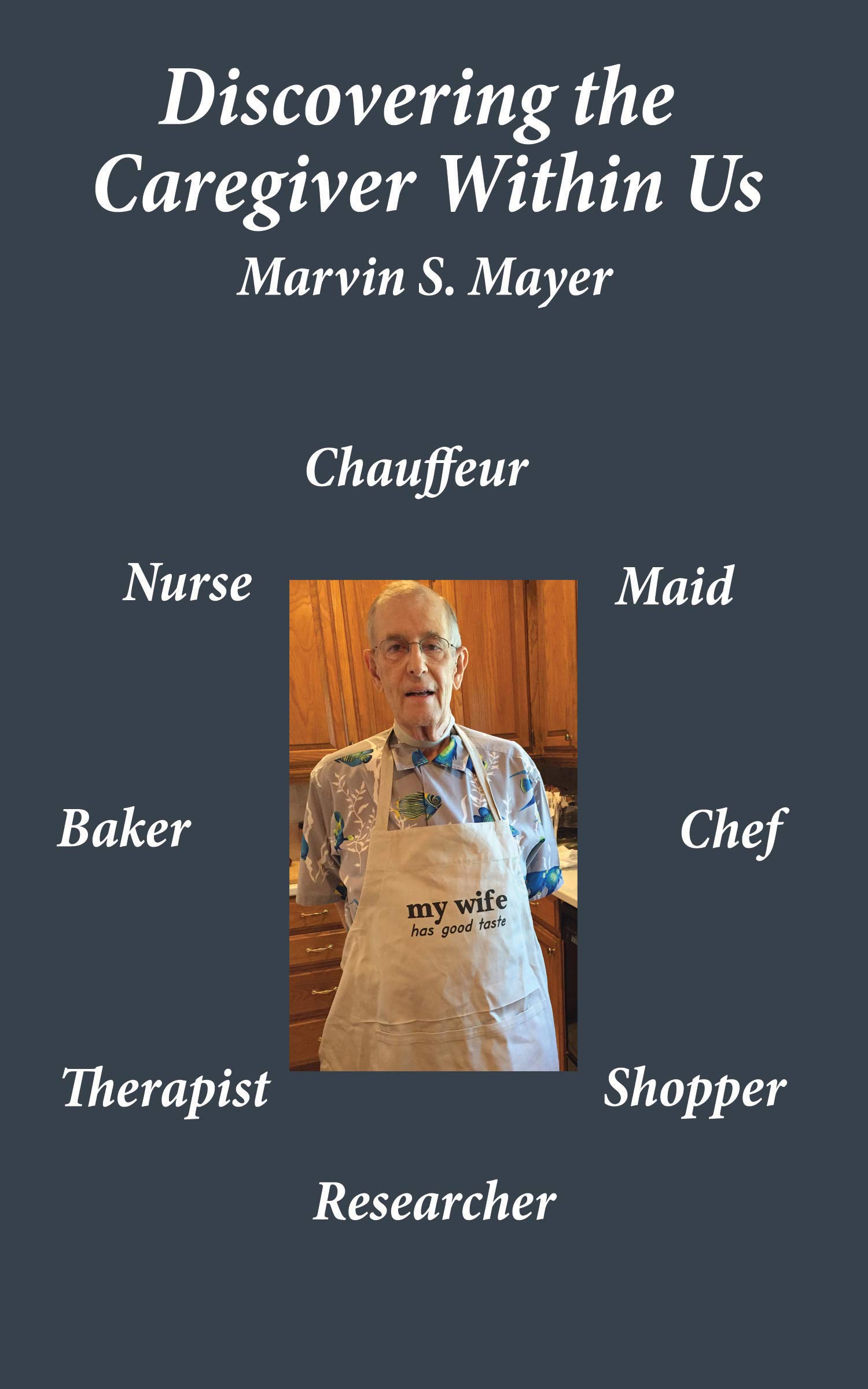 Discovering the Caregiver Within Us