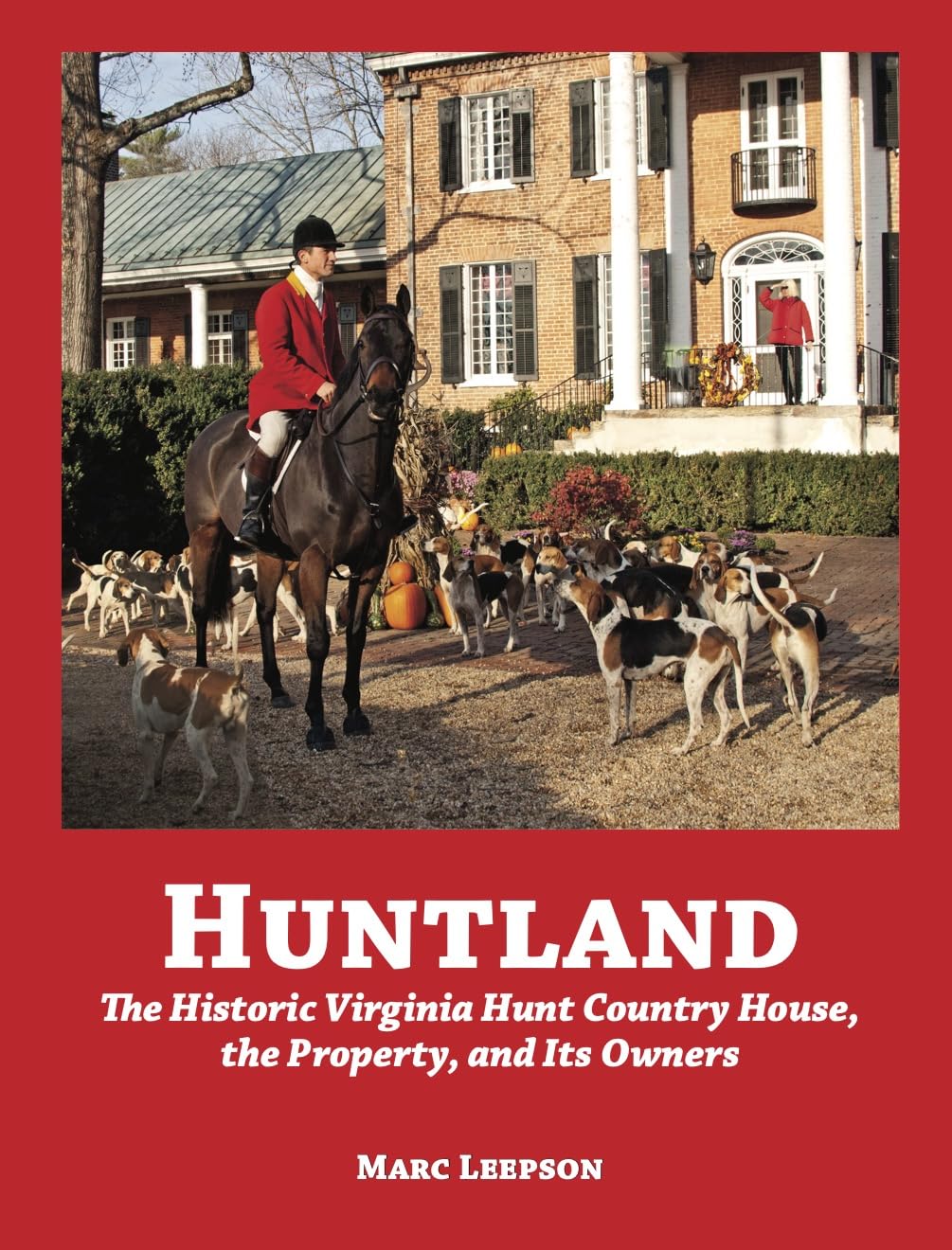 Huntland Historic Virginia Country House le cadeau culturel idéal pour les amateurs d'art