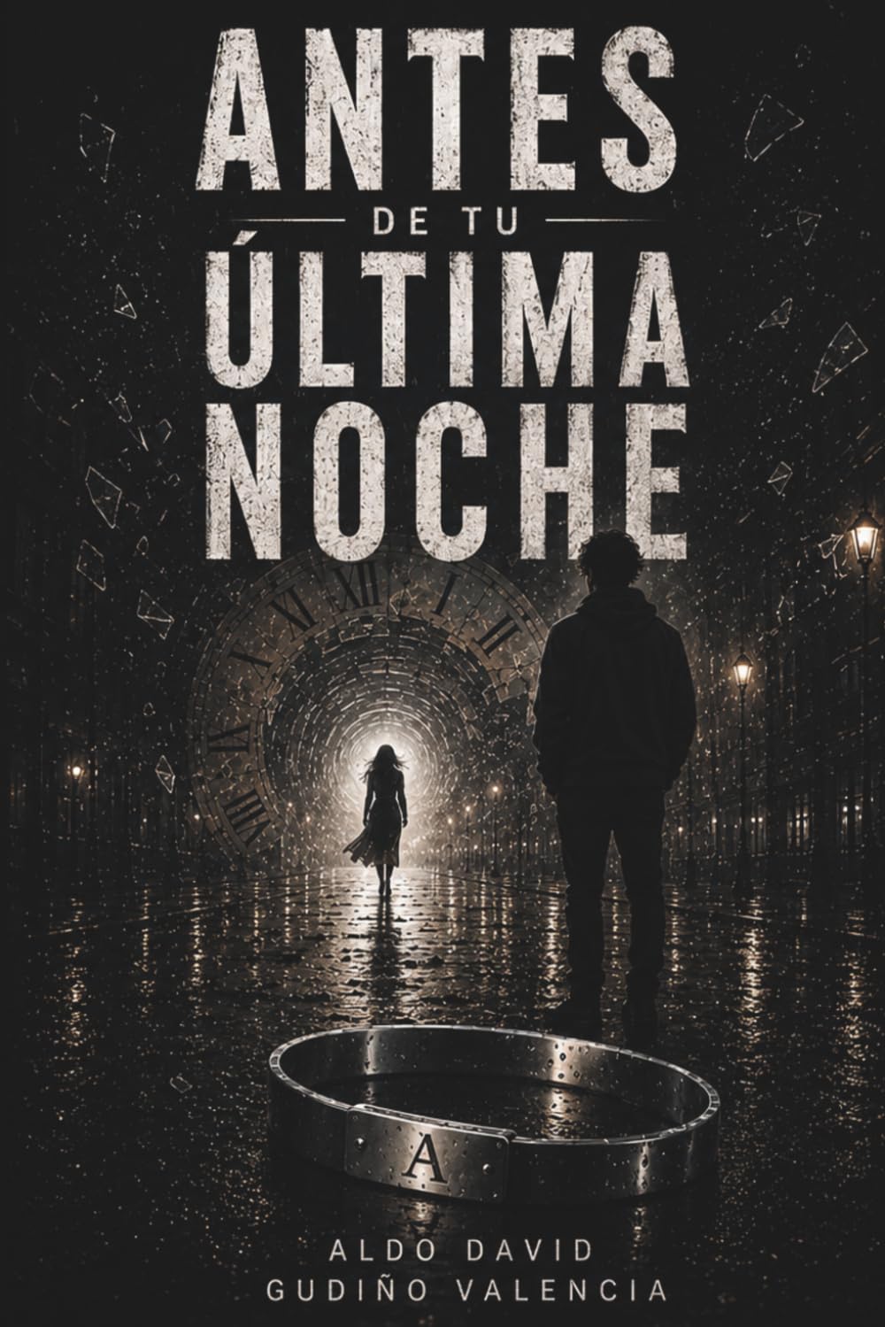 Antes de tu última noche