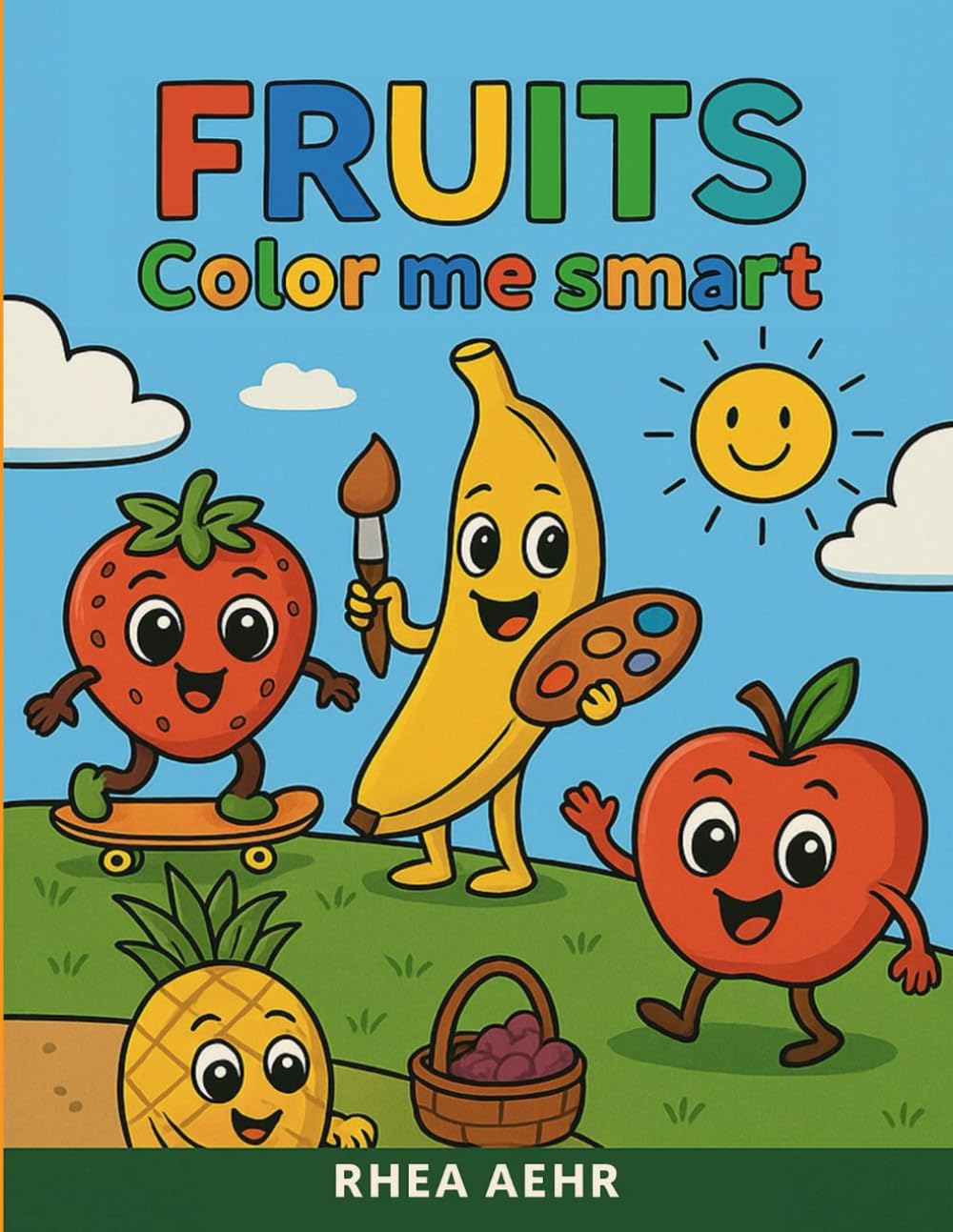 Color me smart with Fruits (Coloring & Learning Adventures for Kids)