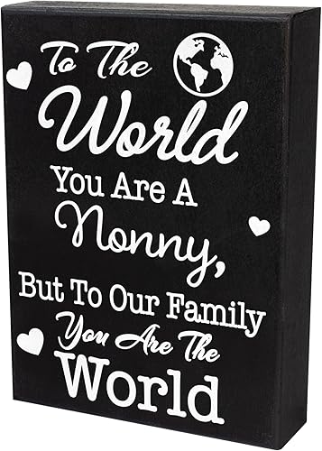 Miniatura 8 de JennyGems Nonny Gifts - Cartel de madera con texto en inglés To the World You Are a Nonny To Our Family You Are the World, regalo para Nonny,