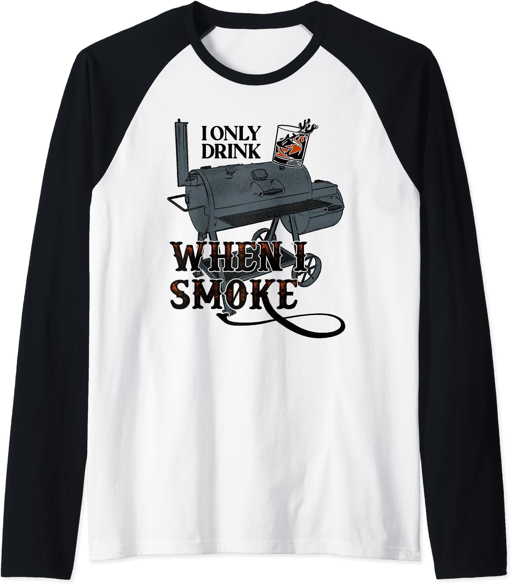 I only drink when I smoke Raglan Baseball Tee