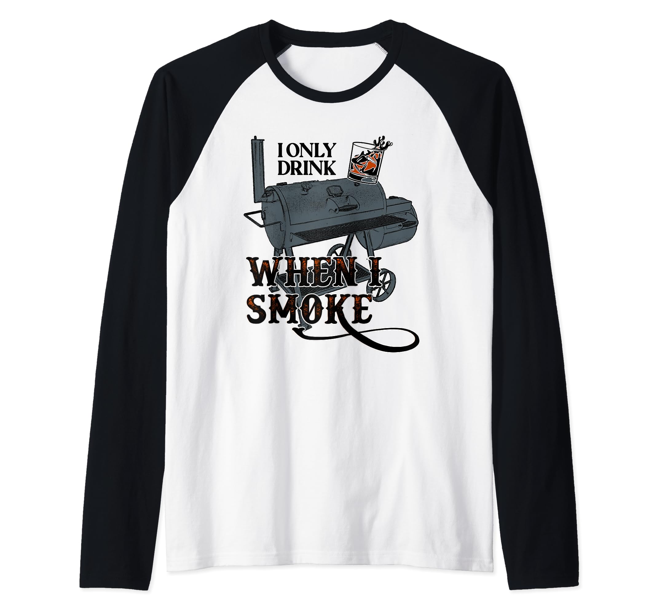I only drink when I smoke Raglan Baseball Tee