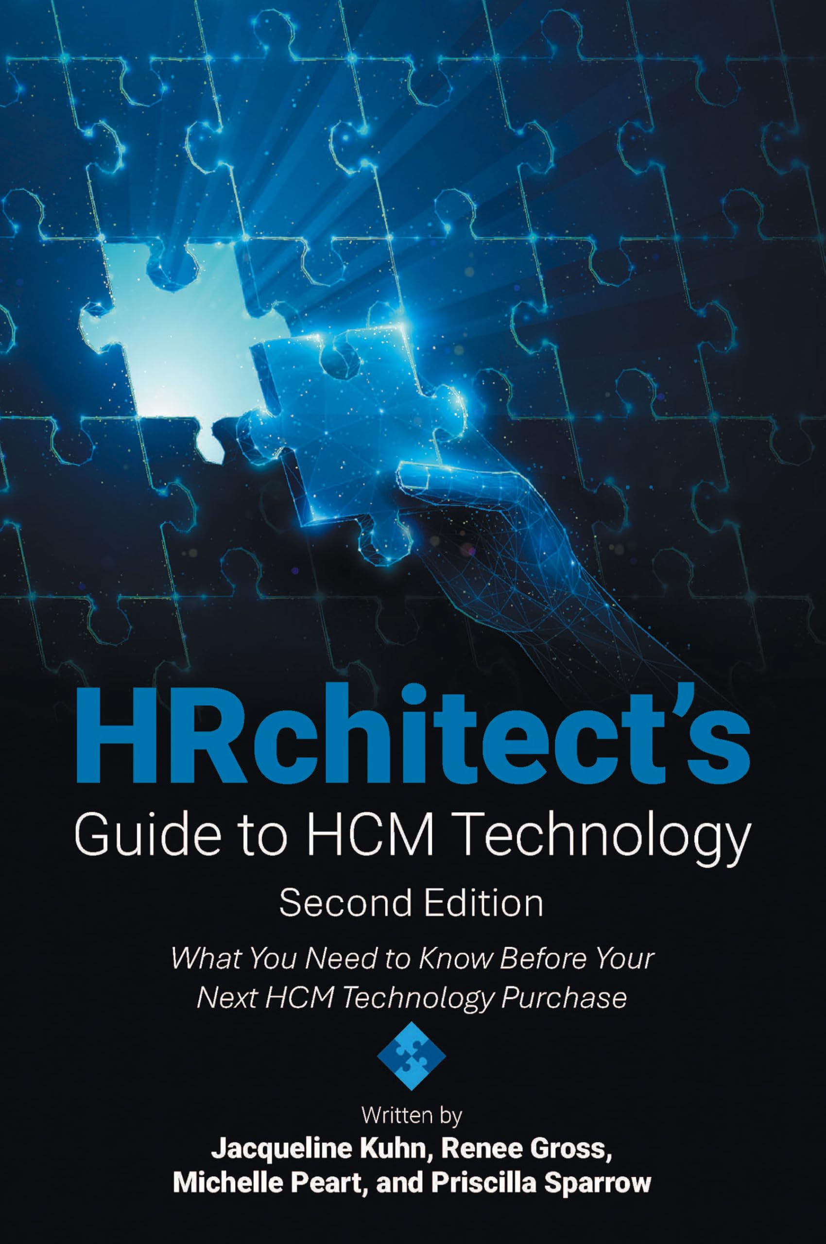 HRchitect’s Guide to HCM Technology: What You Need to Know Before Your Next HCM Technology Purchase