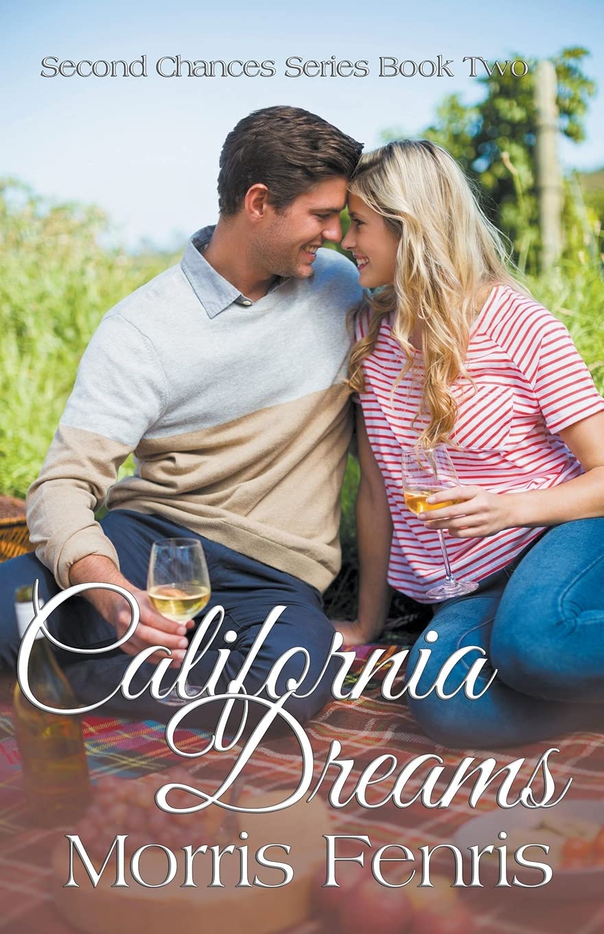 California Dreams: 2 (Second Chances)
