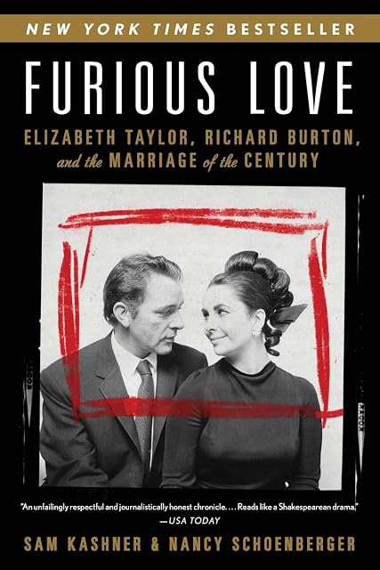Portada de Furious Love: Elizabeth Taylor Richard Burton And The Marriage Of The