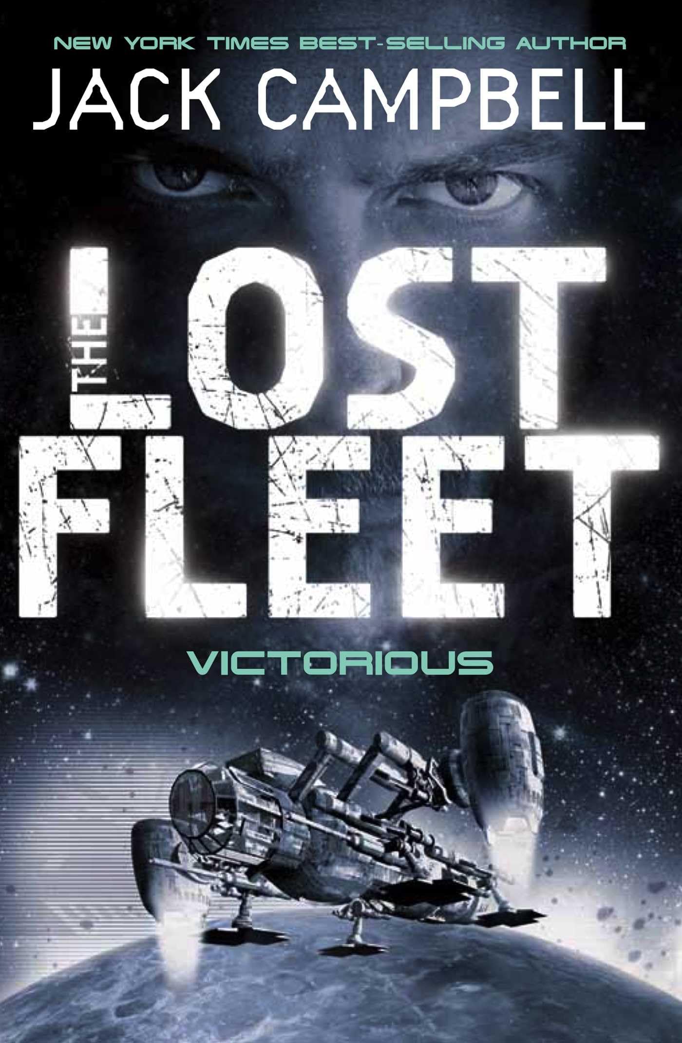 The Lost Fleet: Victorious (Lost Fleet 6) - Jack Campbell