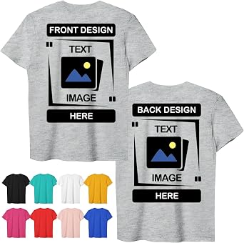 Custom T-Shirt Front/Back - Personalized Shirt with Photo Text, Personalized Gifts, Customized T-Shirt for Unisex
