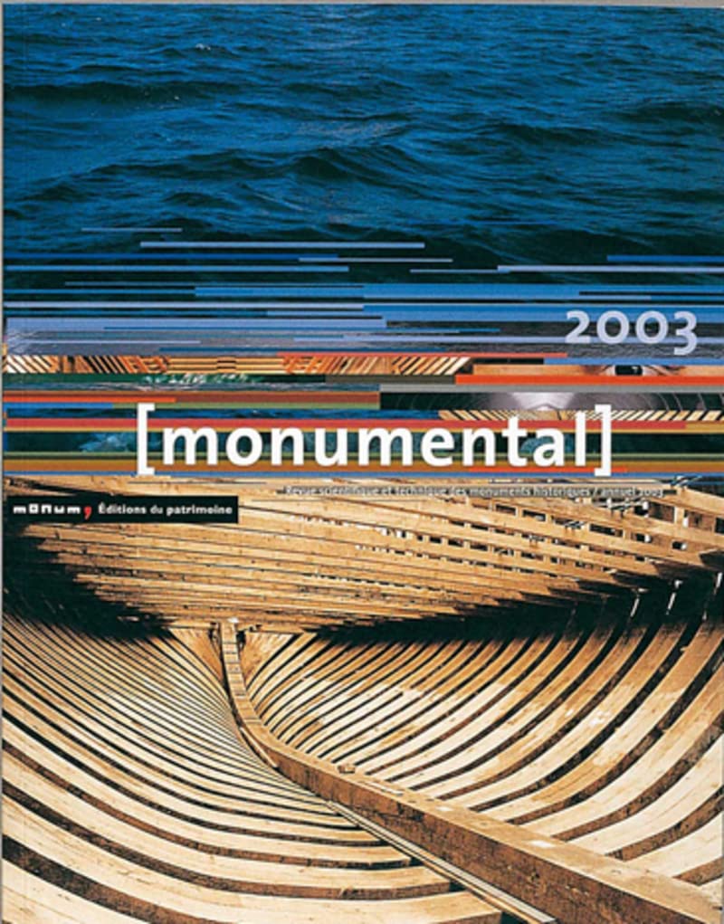 Monumental 2003 Patrimoine maritime livre pour comprendre la restauration des édifices côtiers