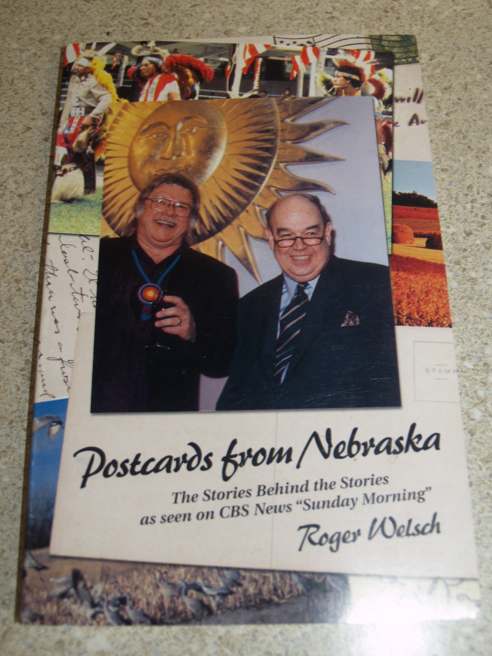 Postcards from Nebraska The Stories Behind the Stories As Seen on CBS