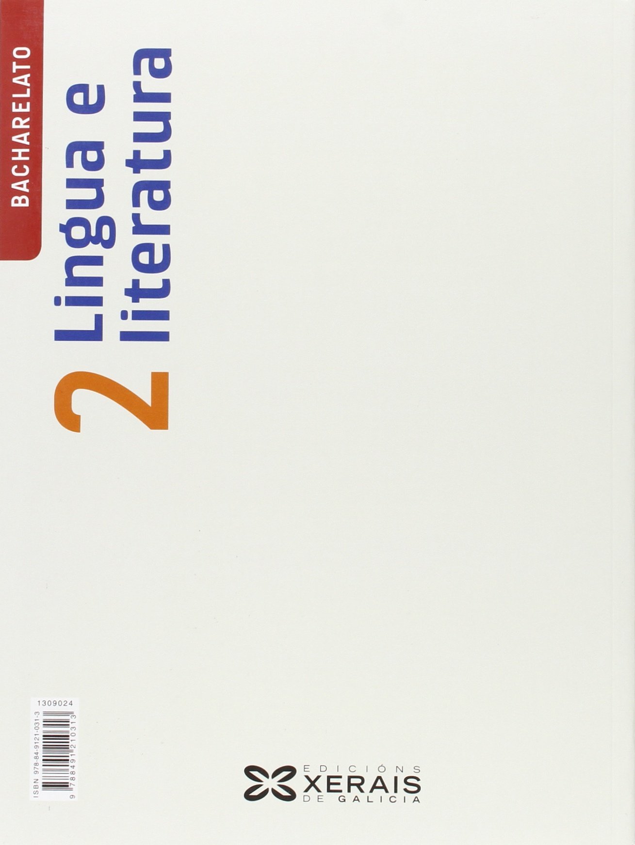 Lingua e literatura 2º Bacharelato (2016) (Libros De Texto - Bacharelato - Lingua Galega) - 9788491210313