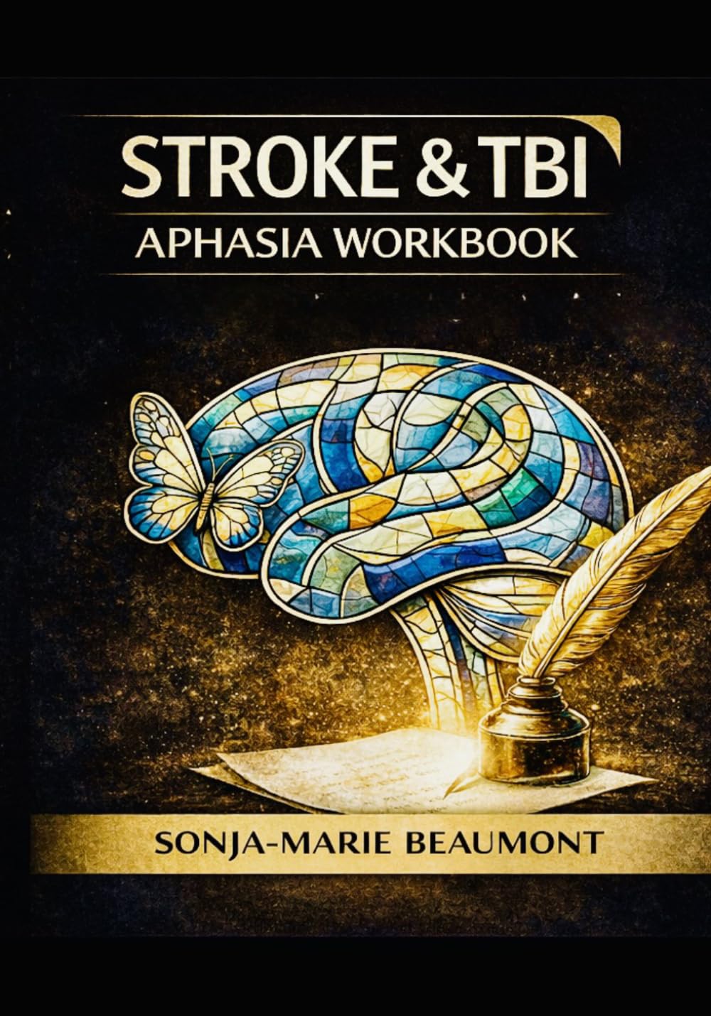 STROKE & TBI: SPEECH & COMMUINICATION WORKBOOK (HEADFIRST REHAB)
