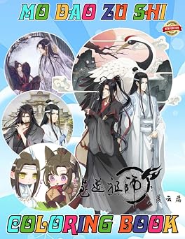 Mo Dao Zu Shi Coloring Book Cute Character for Fan Men Teen Women Kid Coloring Books For Kids Teens and Adults With 50+ Easy Simple Colouring Pages ... for Any Occasion in Work Office, Home, School