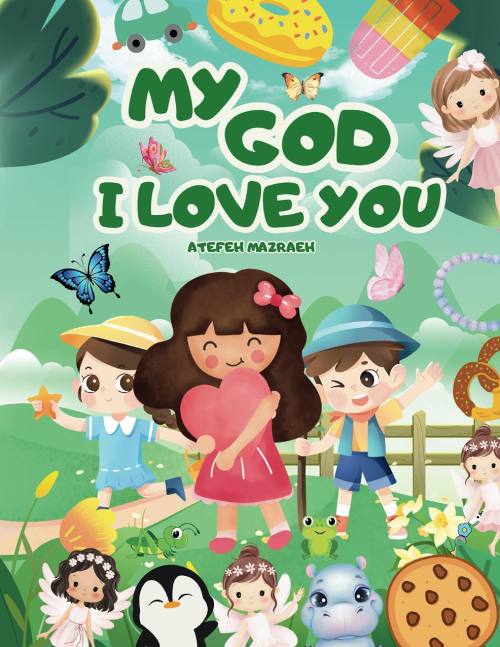 MY GOD I LOVE YOU