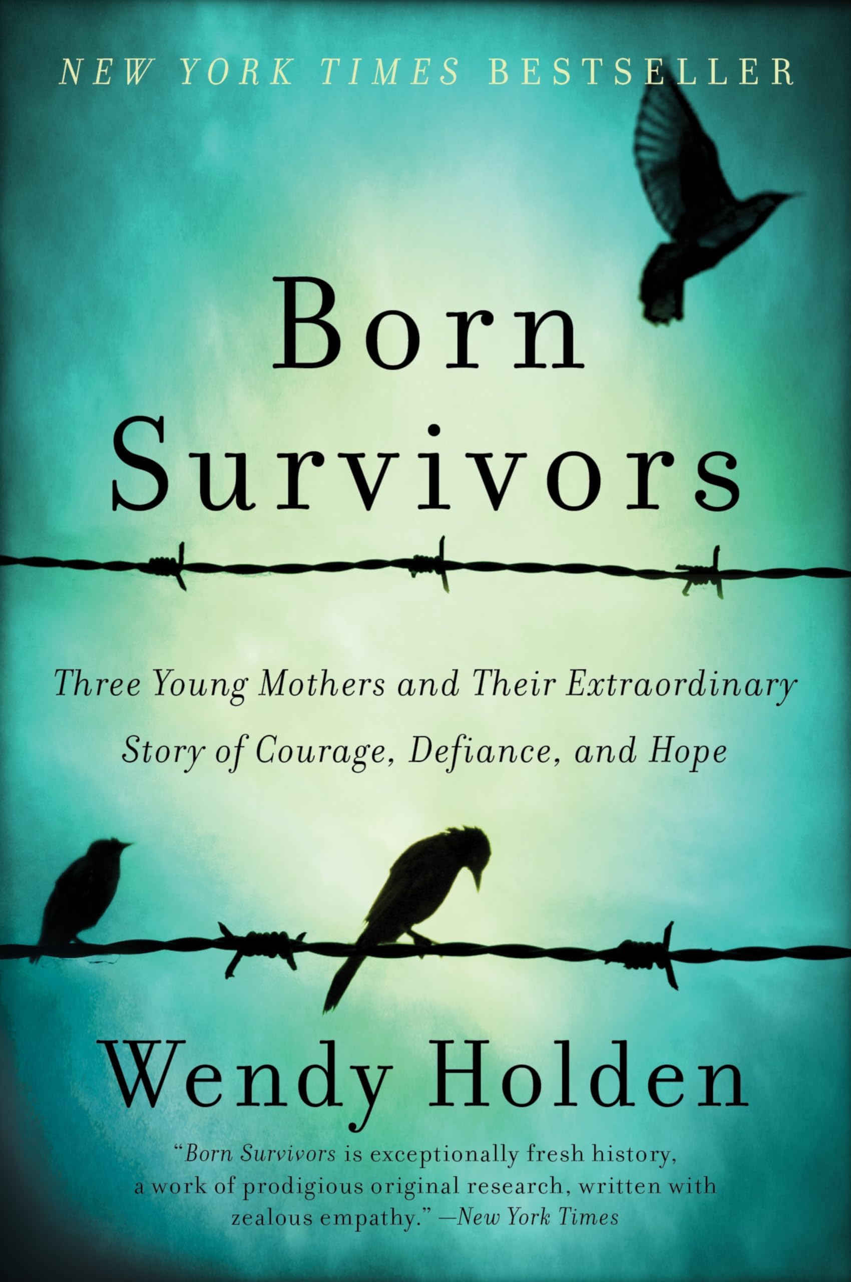 BORN SURVIVORS