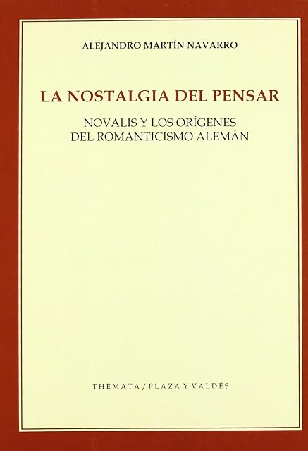 Portada de La Nostalgia del Pensar: Novalis y los Origenes del Romanticismo