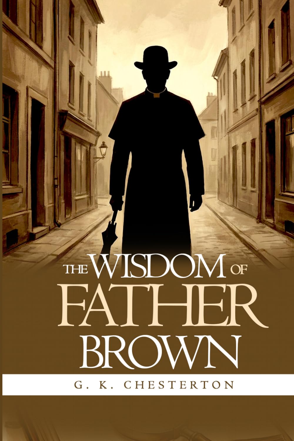 The Wisdom of Father Brown