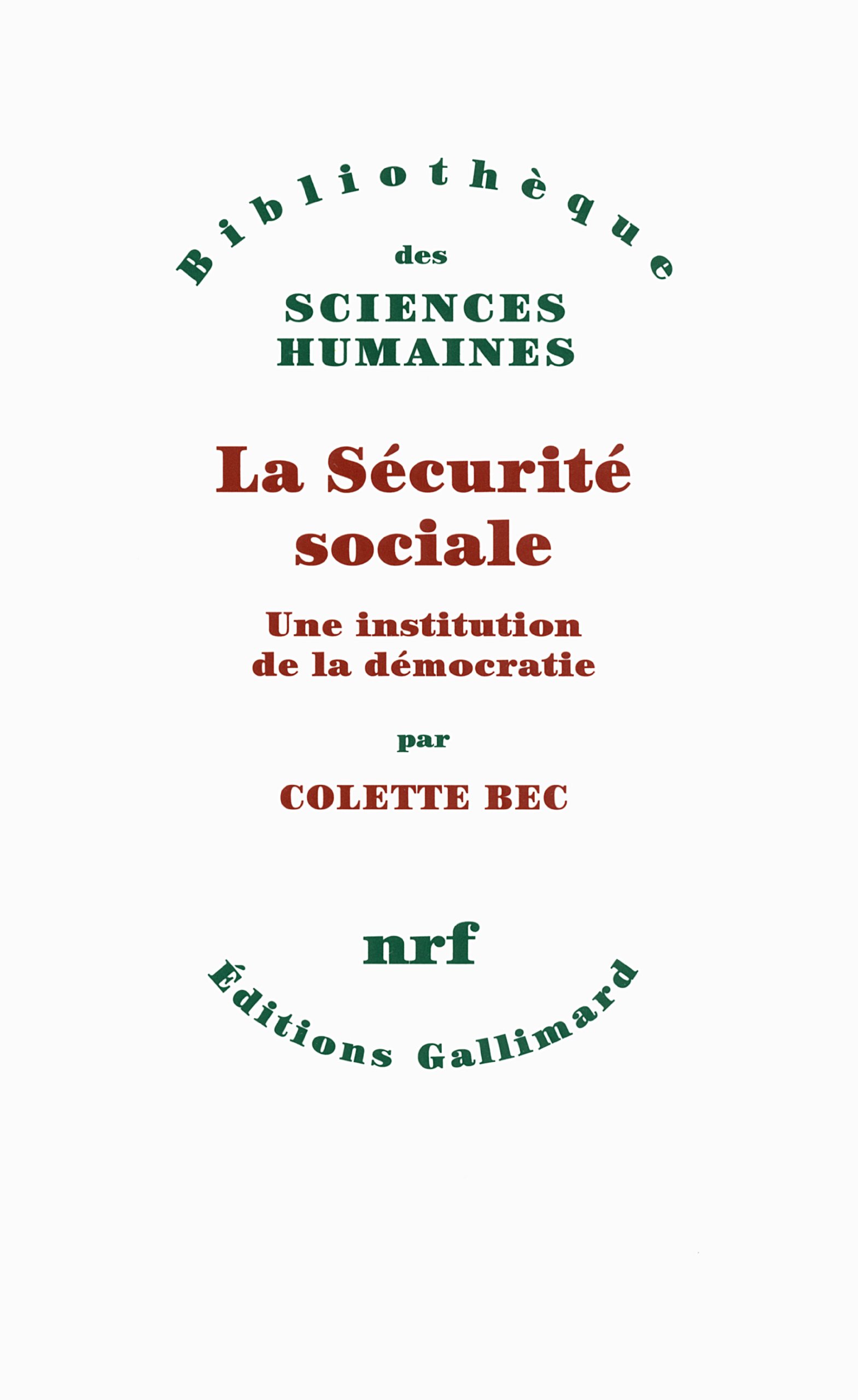 La Sécurité sociale: Une institution de la démocatie