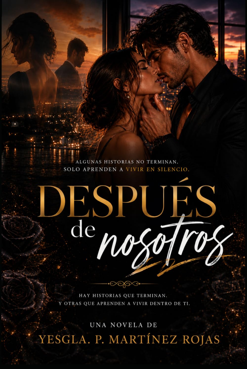 Después de Nosotros: Hay historias que terminan . Y otras que aprenden a vivir dentro de ti..