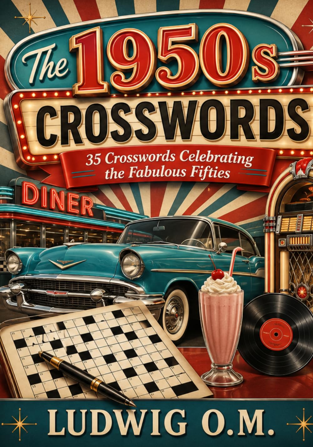 The 1950s Crosswords: 35 Crosswords Celebrating the Fabulous Fifties (The Buffalo Soldier Crossword Collection)