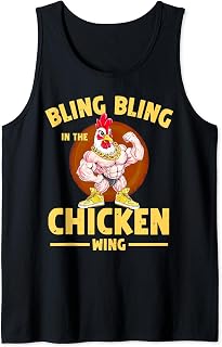 Bling Bling in the Chicken Wing Funny Muscle Chicken Tank Top