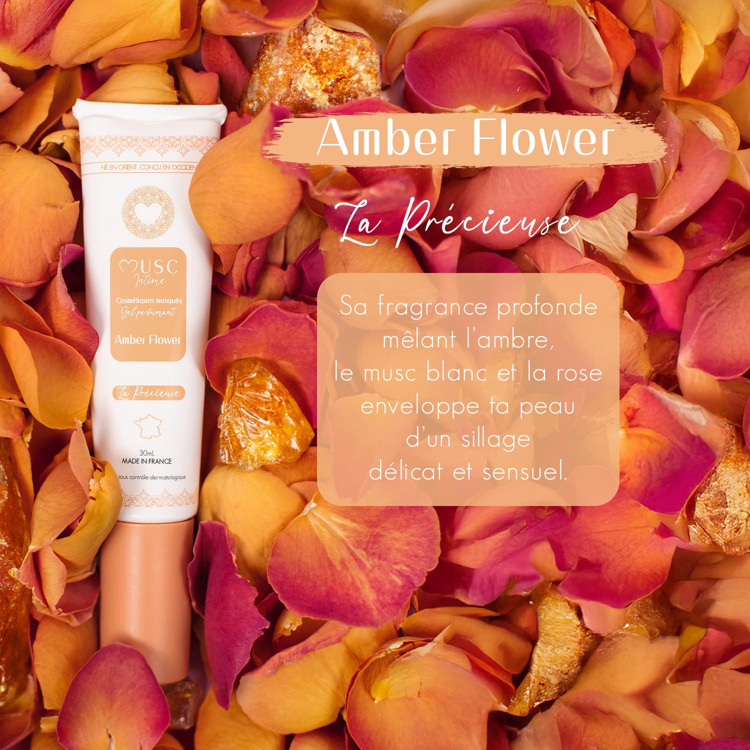 MUSC INTIME - Gel Parfumant - Amber Flower - La Précieuse - Soin Femme - Neutralise Les Odeurs Les Plus Intimes – Parfume Durablement la Peau - Tenue 48h - Flacon Pompe - 30ml