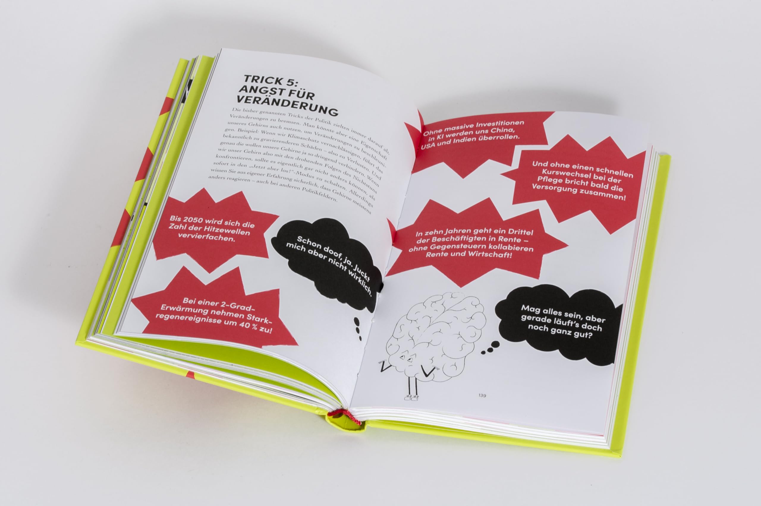 Politikzirkus: Wie wir das Debattenchaos durchschauen und bei Klima, Migration & Co. wirklich vorankommen! - Ausdrucksstark illustriert, durchgehend vierfarbig, mit vielen Infografiken und Selbsttests