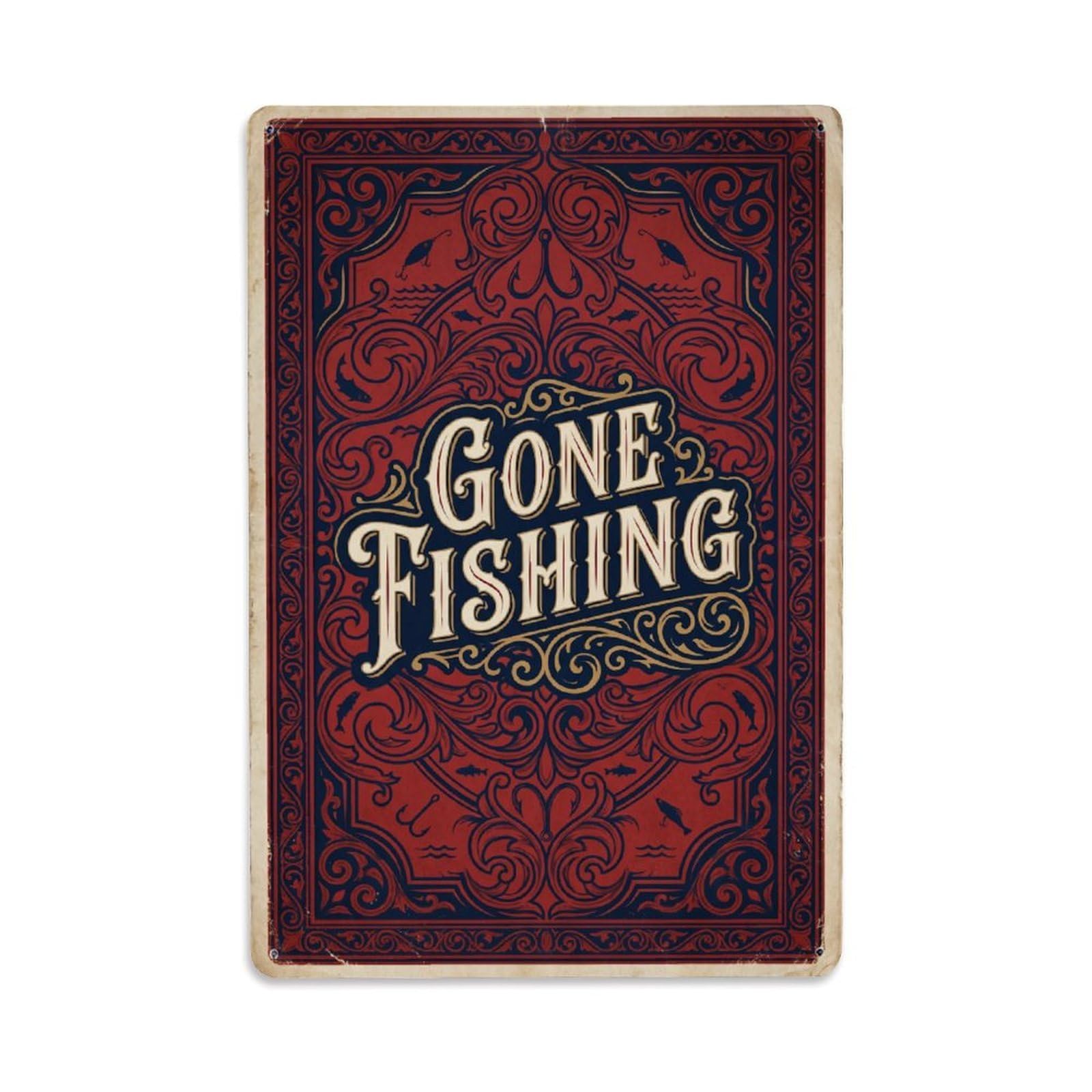 Gone Fishing Fishing Wilderness Vintage Metal Tin Sign Plaque Wall Decor for Cafe, Club, Garden Metal Poster 8x12Inch