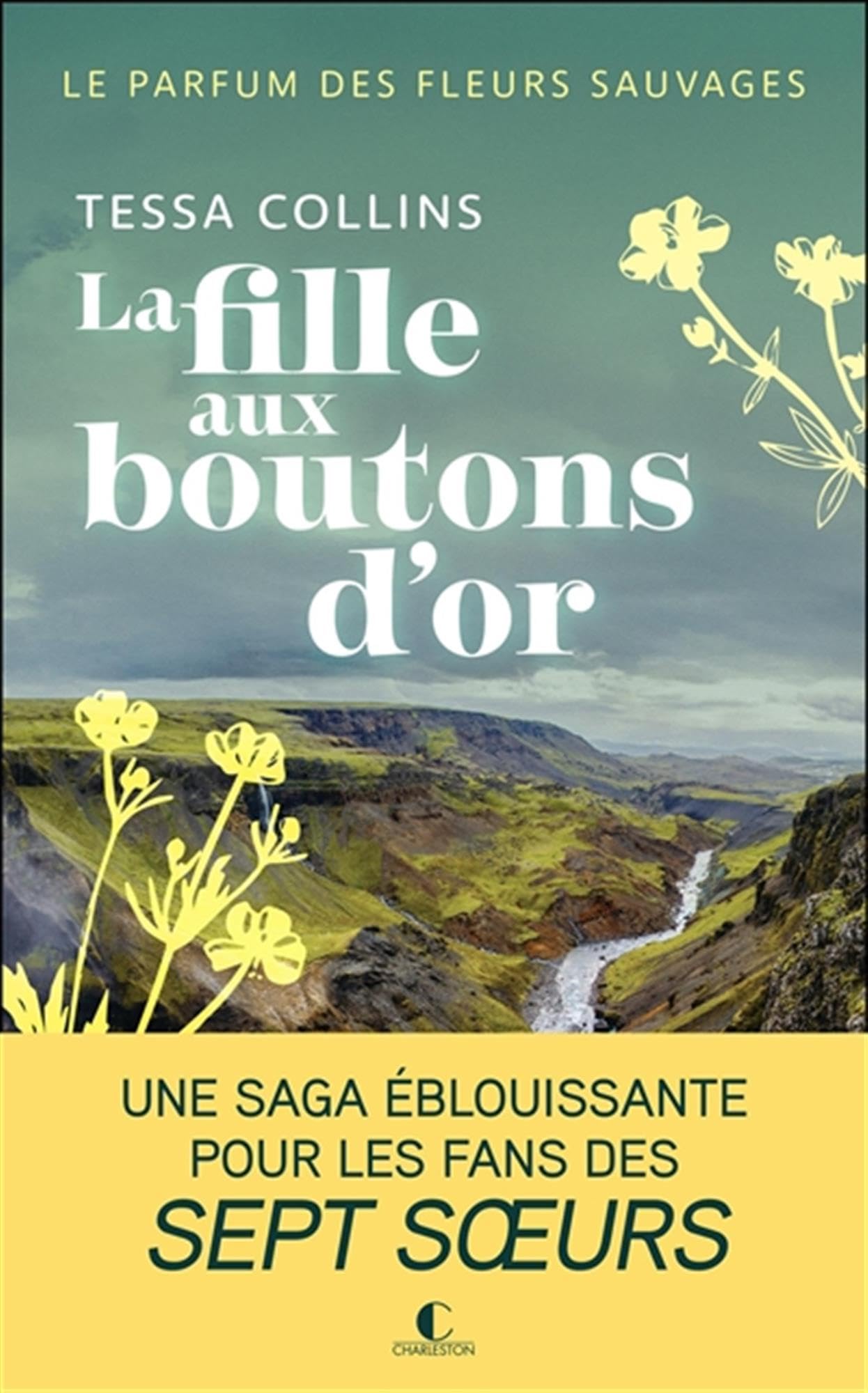 Le parfum des fleurs sauvages - Tome 2 : La fille aux boutons d'or