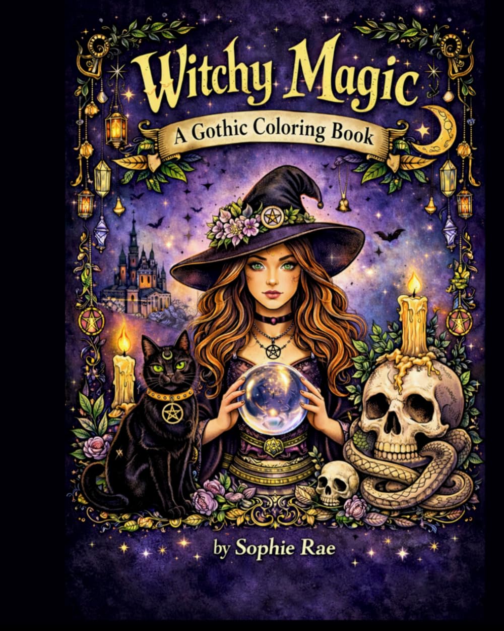 Witchy Magic: A Gothic Coloring Book: Mystical Witches, Black Cats, Skulls, Crystals & Moon Magic for Relaxation
