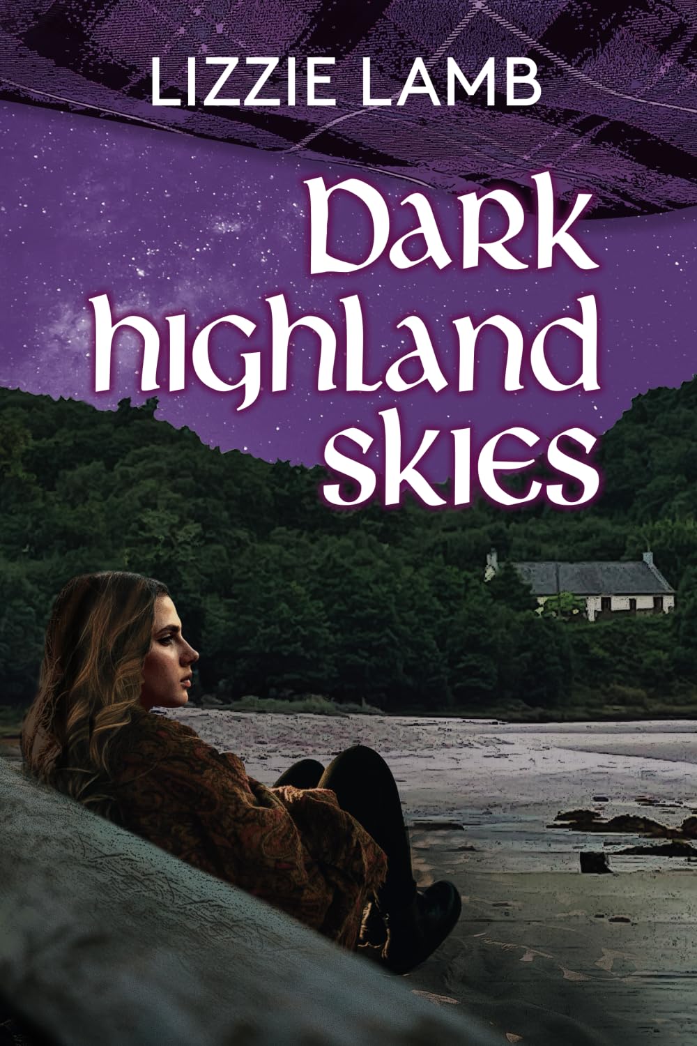 Dark highland skies: Their love was written in the stars (Dark Scottish Skies Romance)