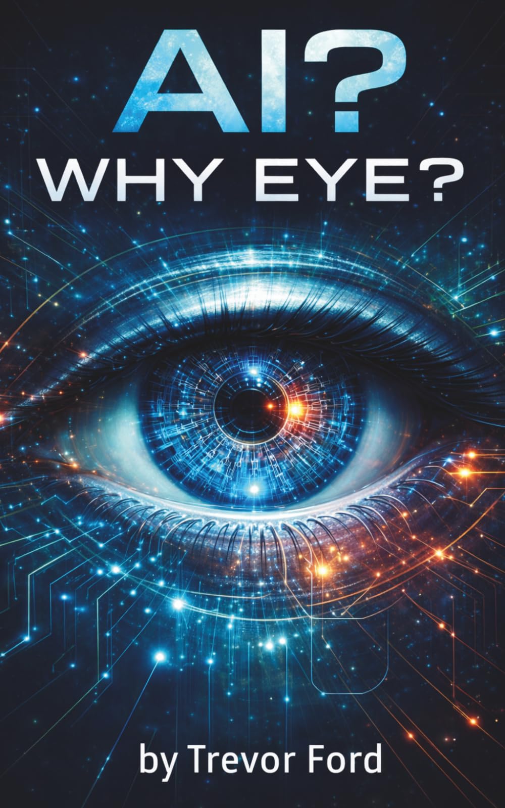 AI?WHY EYE?