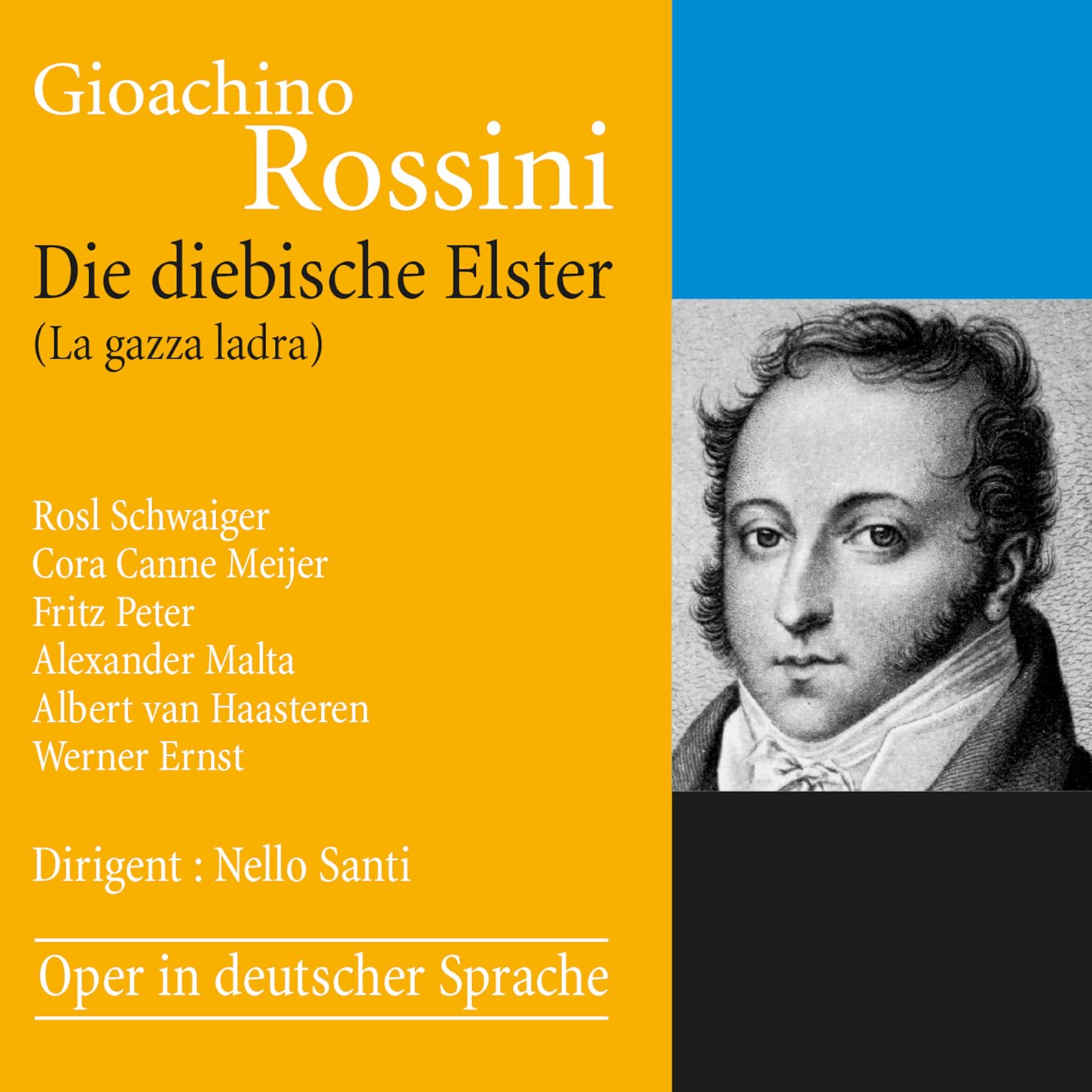 Rossini: La Gazza Ladra (German Version)