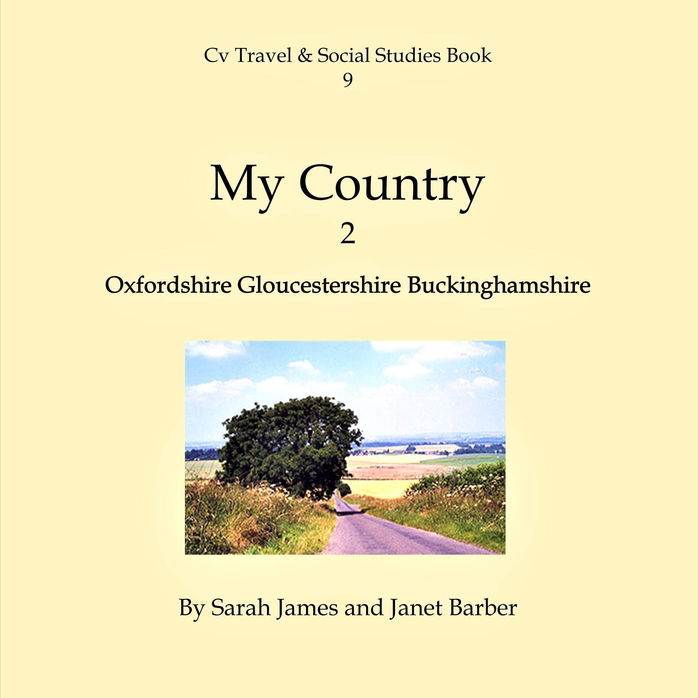 My Country 2: Oxfordshire Gloucestershire Buckinghamshire