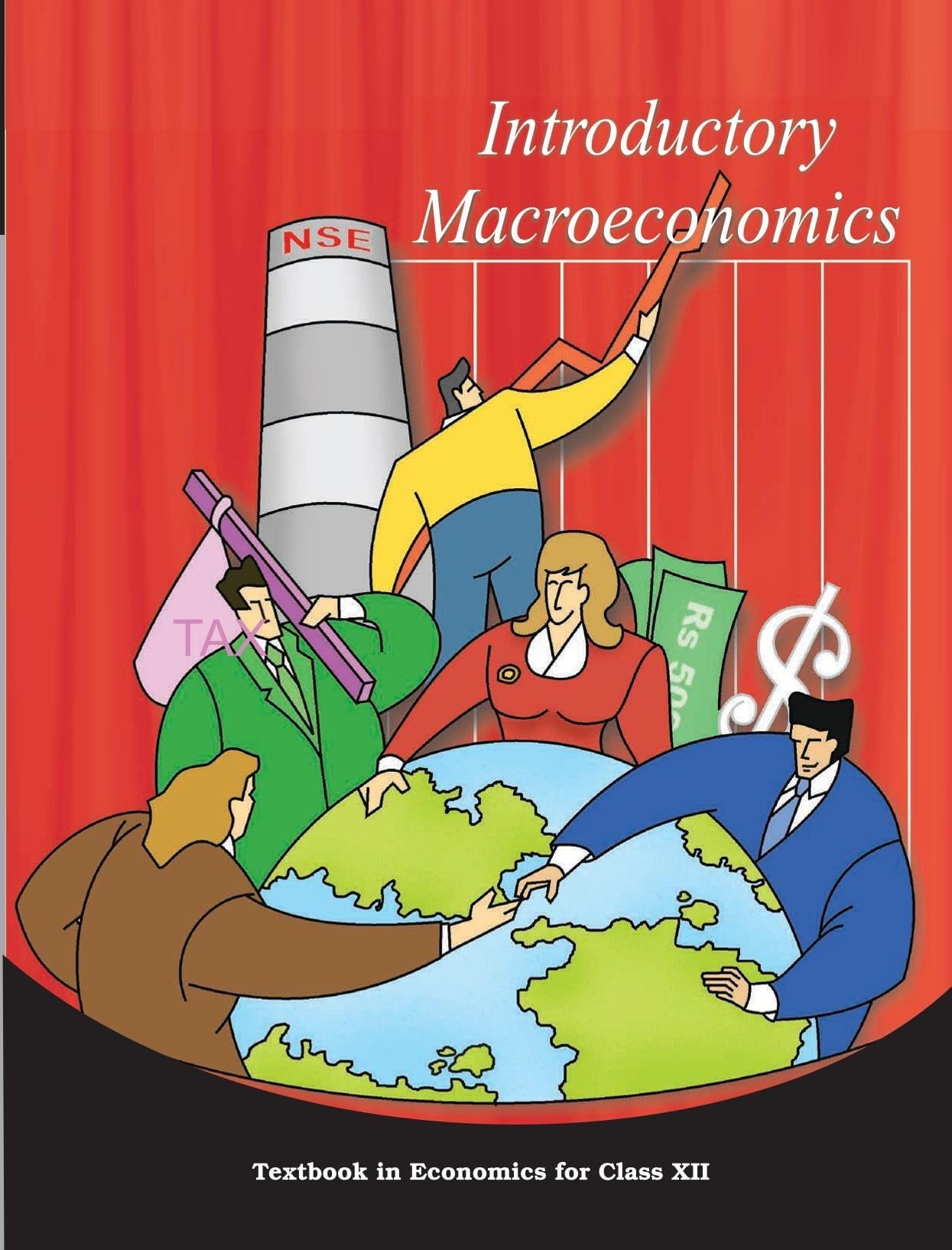 Introductory Macroeconomics - Textbook In Economics For Class 12
