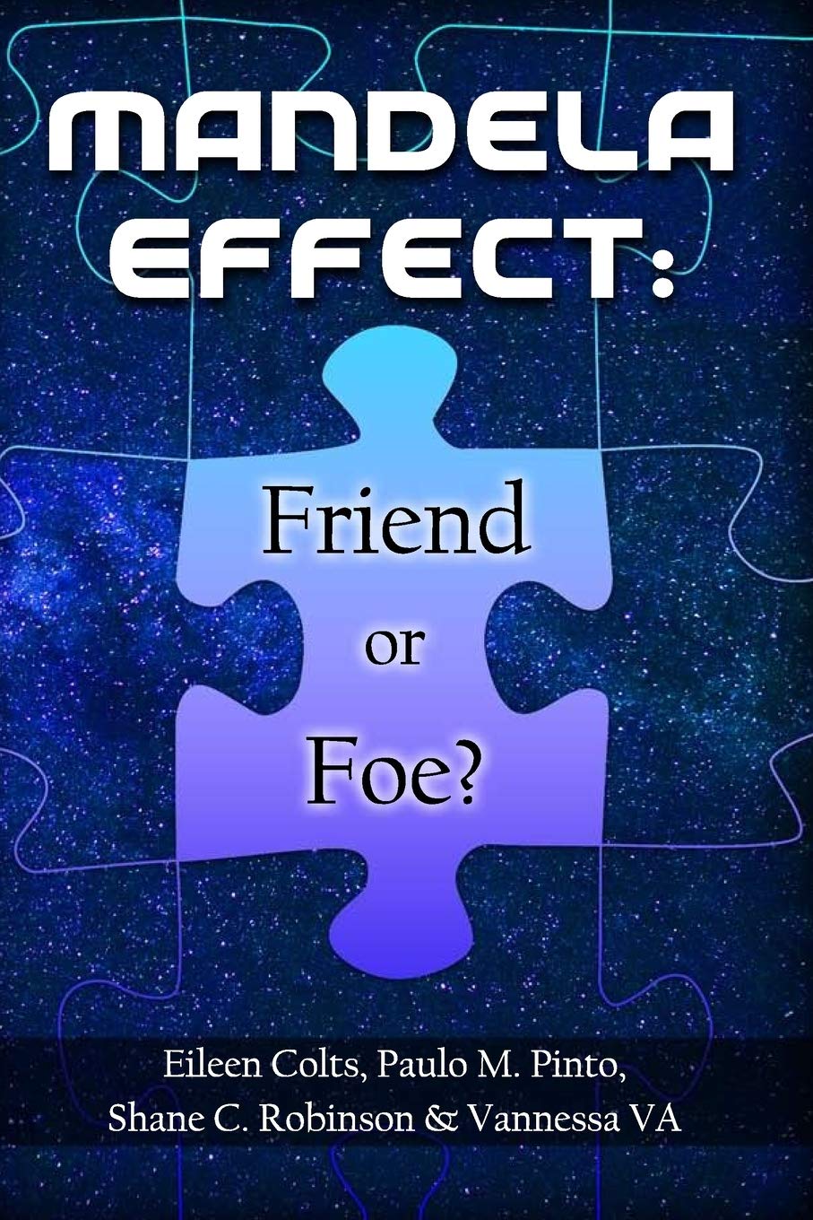 Mandela Effect: Friend or Foe?