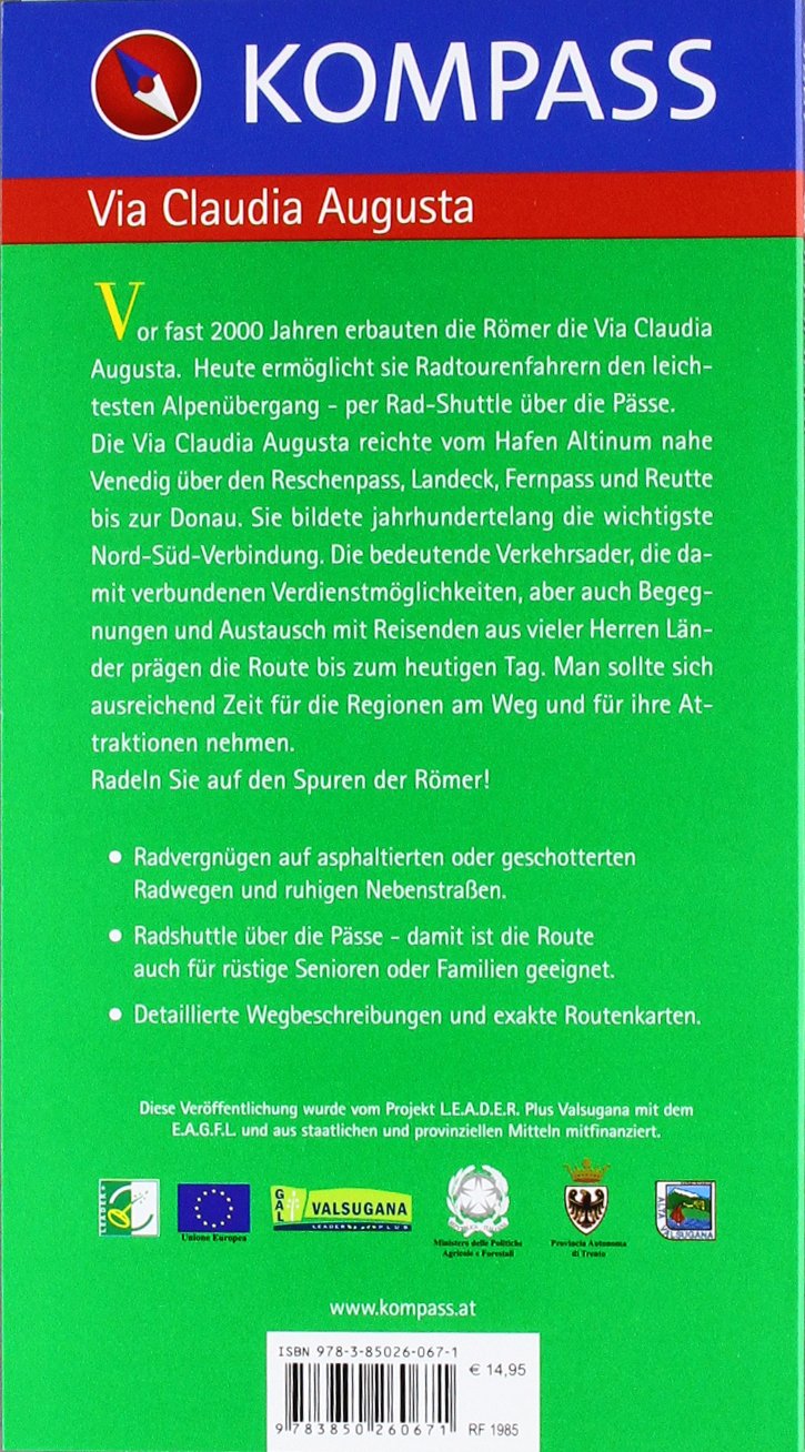 Via Claudia Augusta: Radführer mit Streckenkarten und Höhenprofilen. (KOMPASS Fahrradführer, Band 1985)