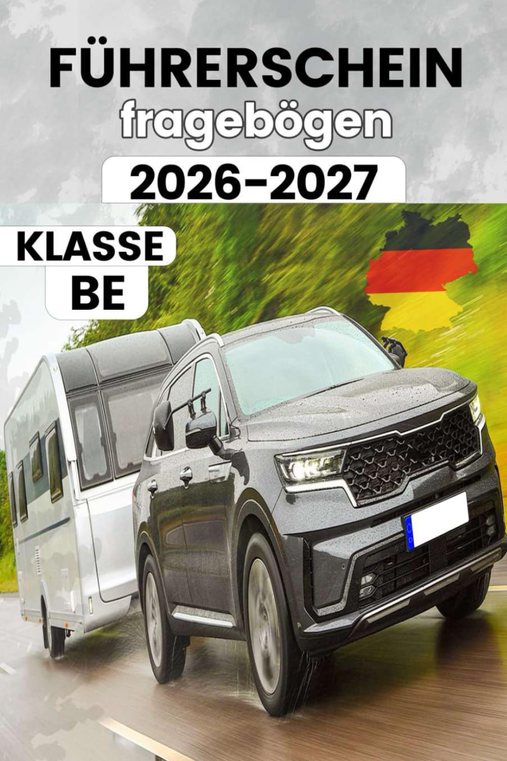 Führerschein Fragebögen Klasse BE - Lernen für die Theorieprüfung - Fahren lernen BE - Anhänger führerschein
