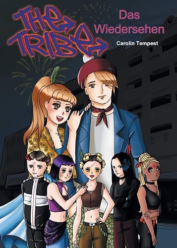 The Tribe - Das Wiedersehen (The Tribe Manga, Band 1)
