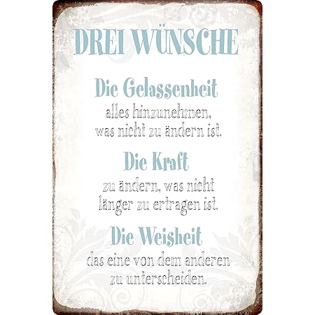 Blechschild 20x30cm Gewolbt Drei Wunsche Gelassenheit Kraft Weisheit Spruche Deko Geschenk Schild Amazon De Kuche Haushalt Wohnen