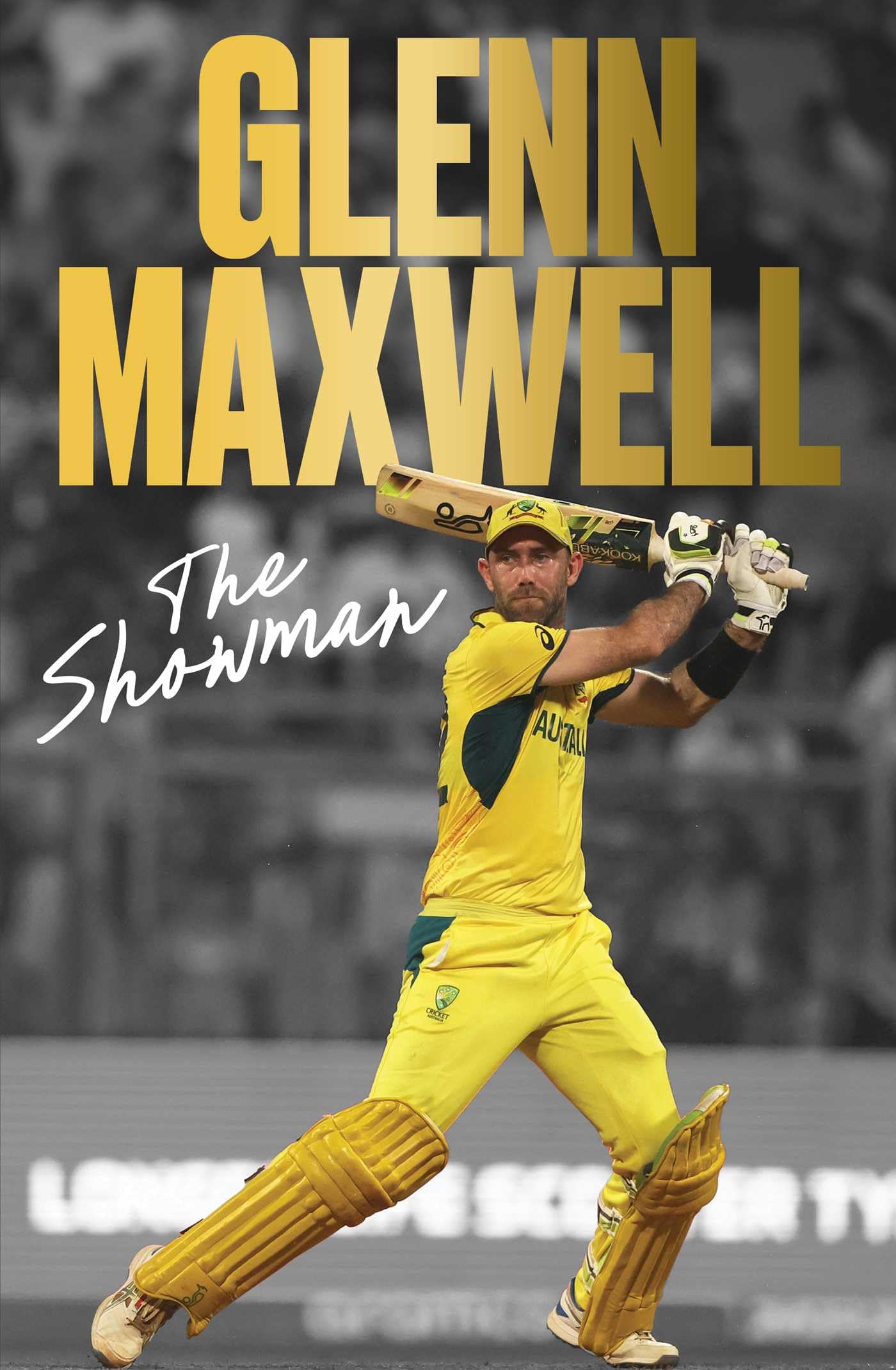 The Showman by Glenn Maxwell HARDBACK 9781761631368
