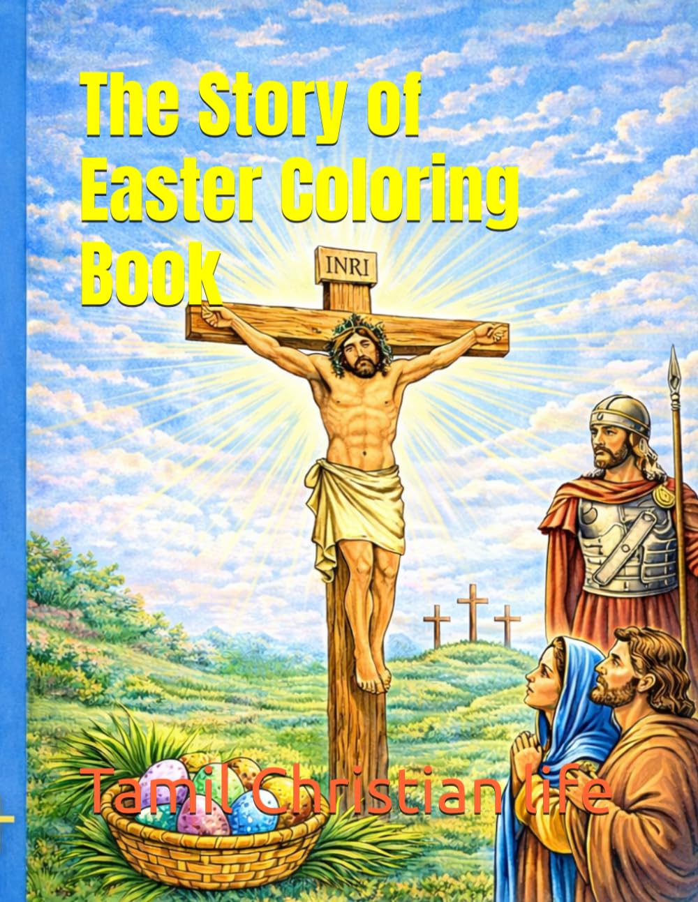 The Story of Easter Coloring Book