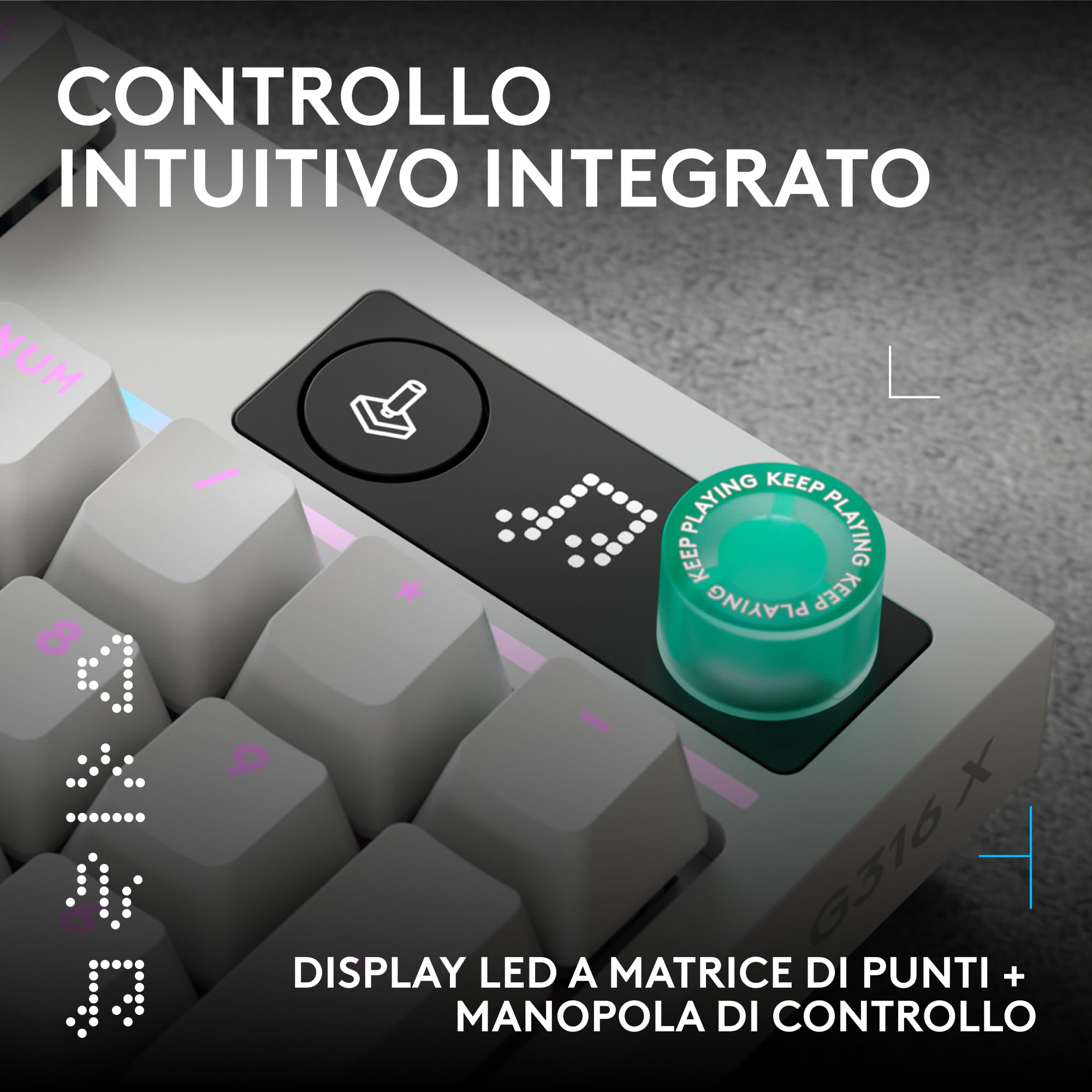 Logitech G G316 X 98, tastiera gaming, 8 kHz, switch Tactile hot-swap, struttura a guarnizione, display LED matrice & manopola, tasti PBT bicomponente, USB-C, RGB LIGHTSYNC, PC, ITA QWERTY - Bianco