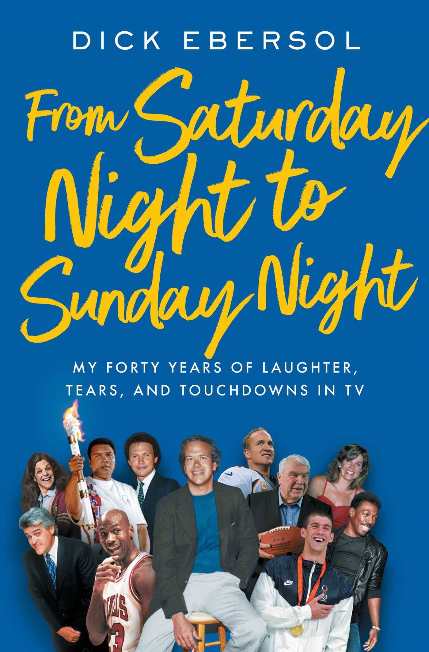 Simon & Schuster From Saturday Night to Sunday Night: My Forty Years of Laughter, Tears, and Touchdowns in TV Hardcover – Import, 29 September 2022