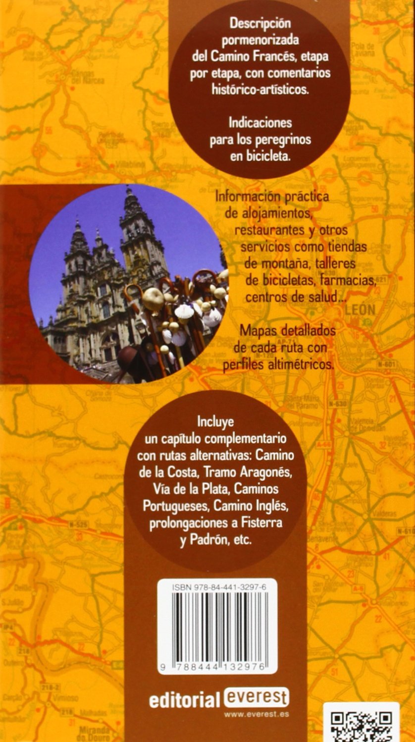 El Camino de Santiago. Guía Práctica del Peregrino. Camino Francés
