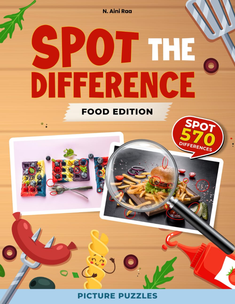 Spot the Difference: Food Edition Picture Puzzles: Mind-Challenging Picture Puzzles for Cognitive Enhancement and Enjoyment