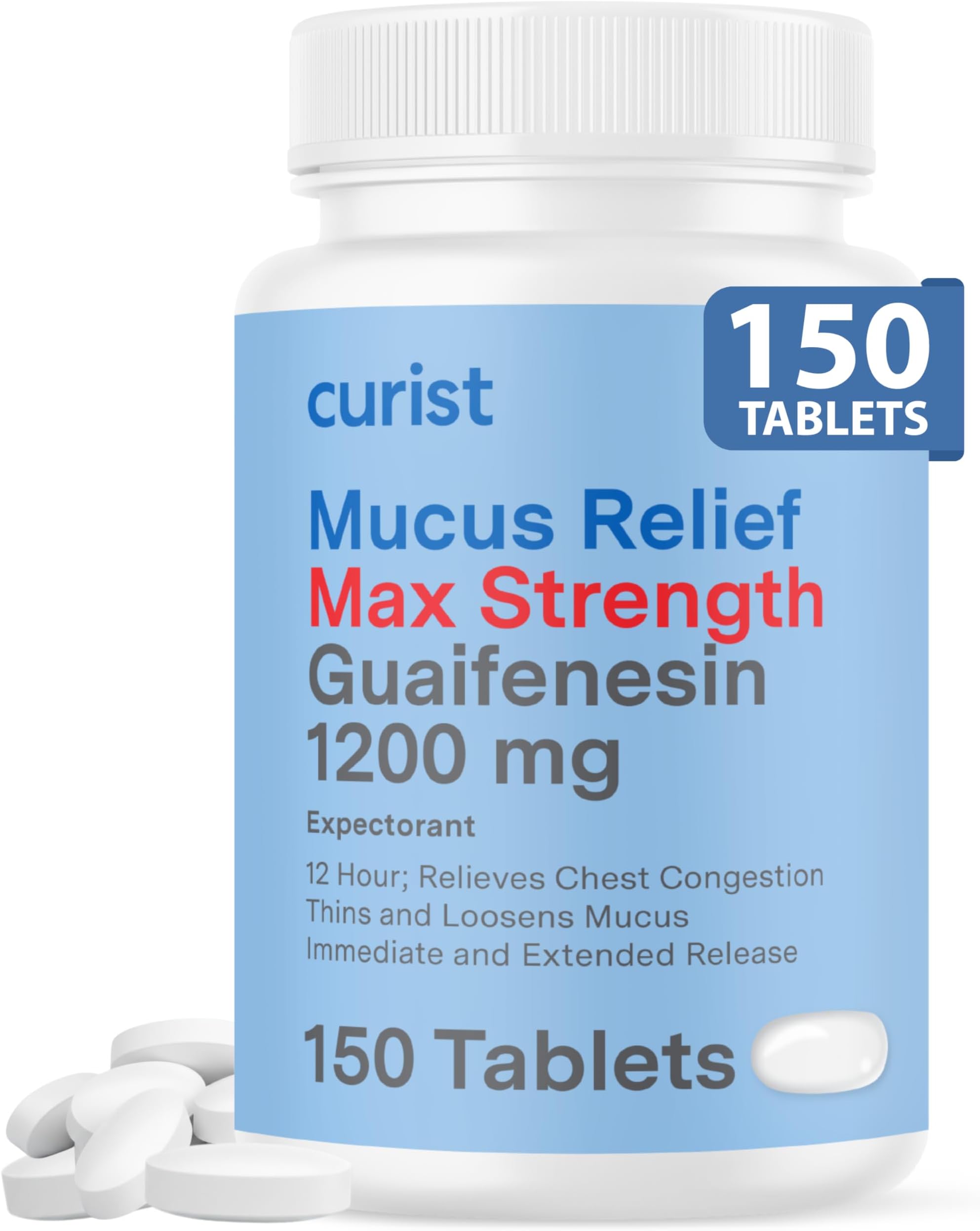 Guaifenesin 1200 Mg Extended Release Tablets - 150 Count Maximum Strength Mucus Relief Tablets OTC - Clear Congestion