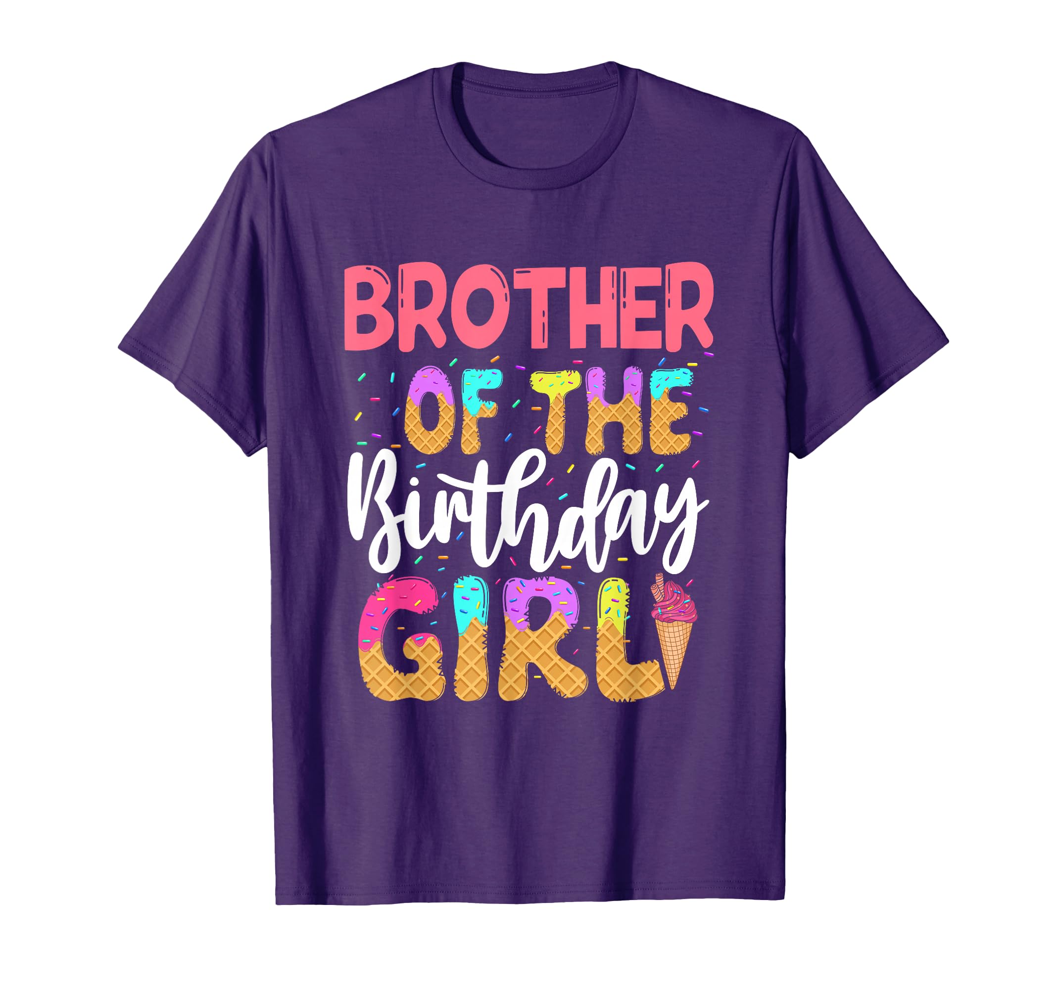 Brother Of The Birthday Girl Ice Cream Party Family Matching T-Shirt