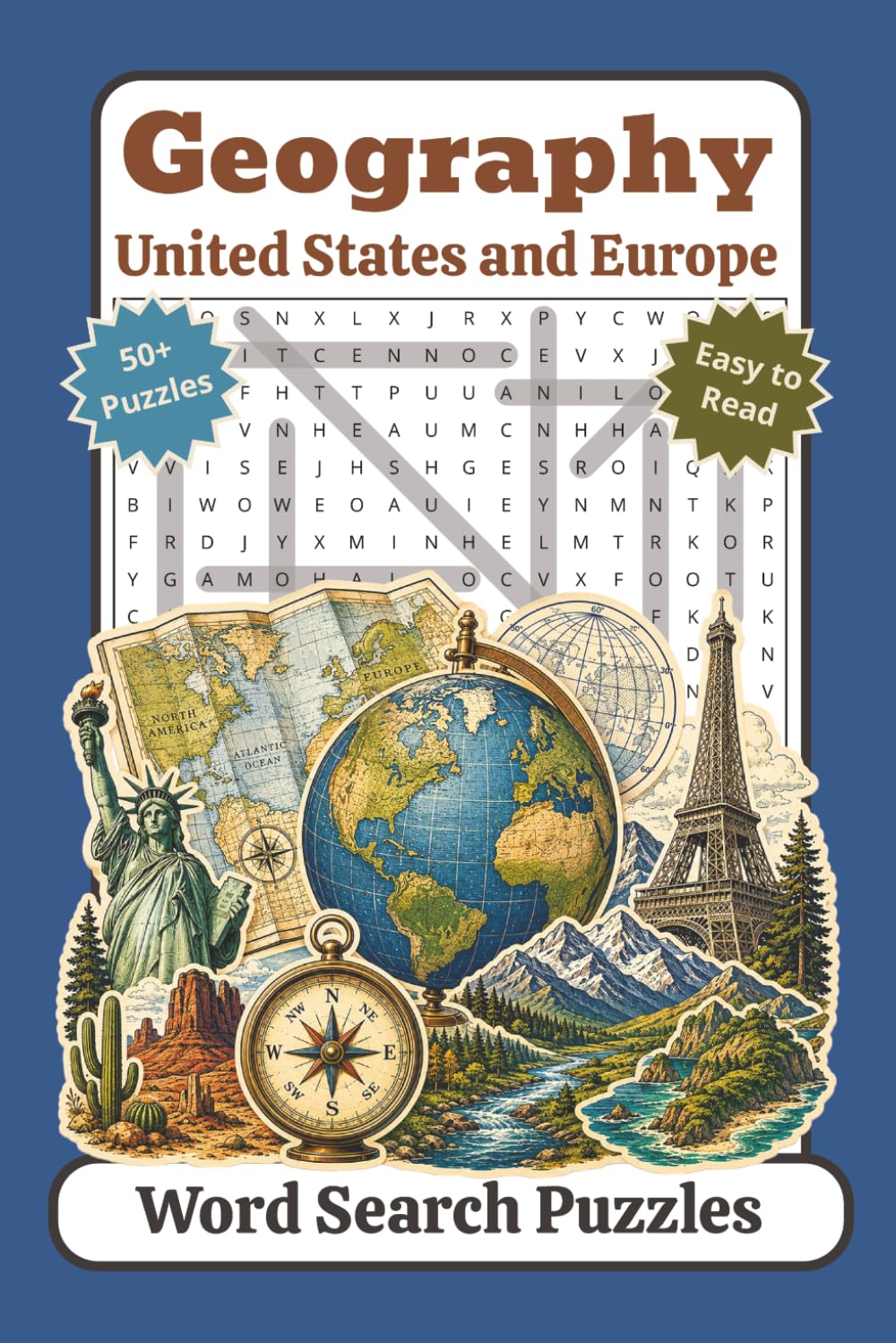 Geography United States and Europe: Word Search Puzzles with Easy to Read Print about Geography, Countries, Cities, Landmarks and More | 6x9 inches, ... Relaxation | For Adults, Seniors, and Teens