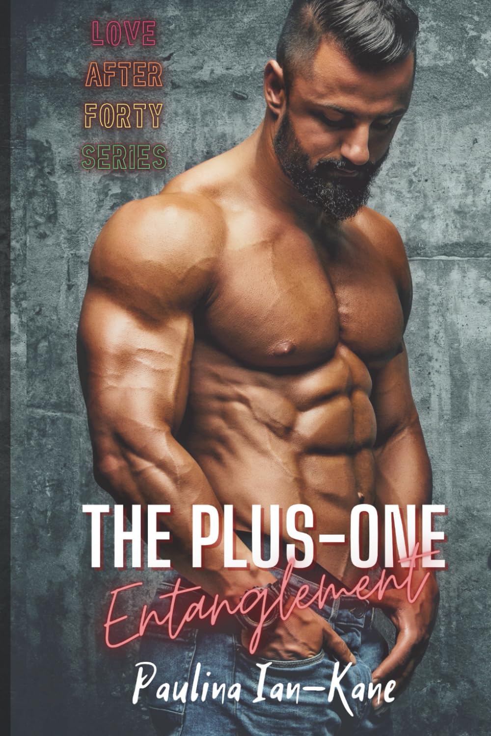 The Plus-One Entanglement: A Love After Forty Story
